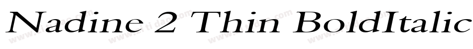 Nadine 2 Thin BoldItalic字体转换